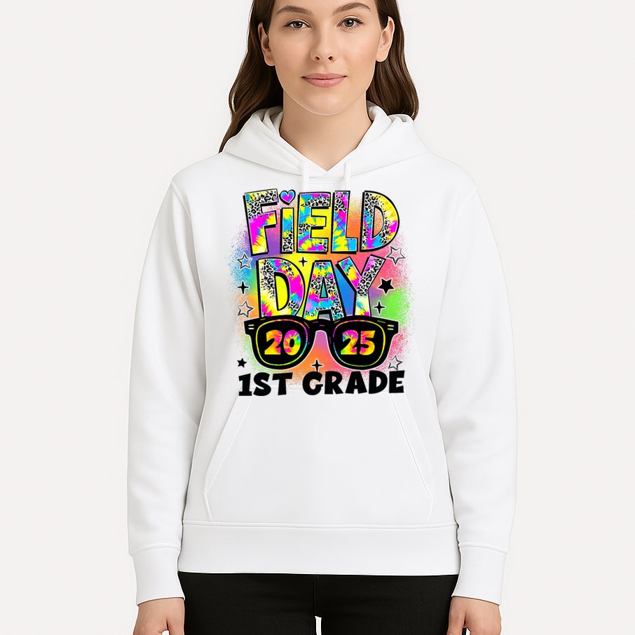 Field Day 1st Grade Field Day Fun Day Teacher Student Hoodie