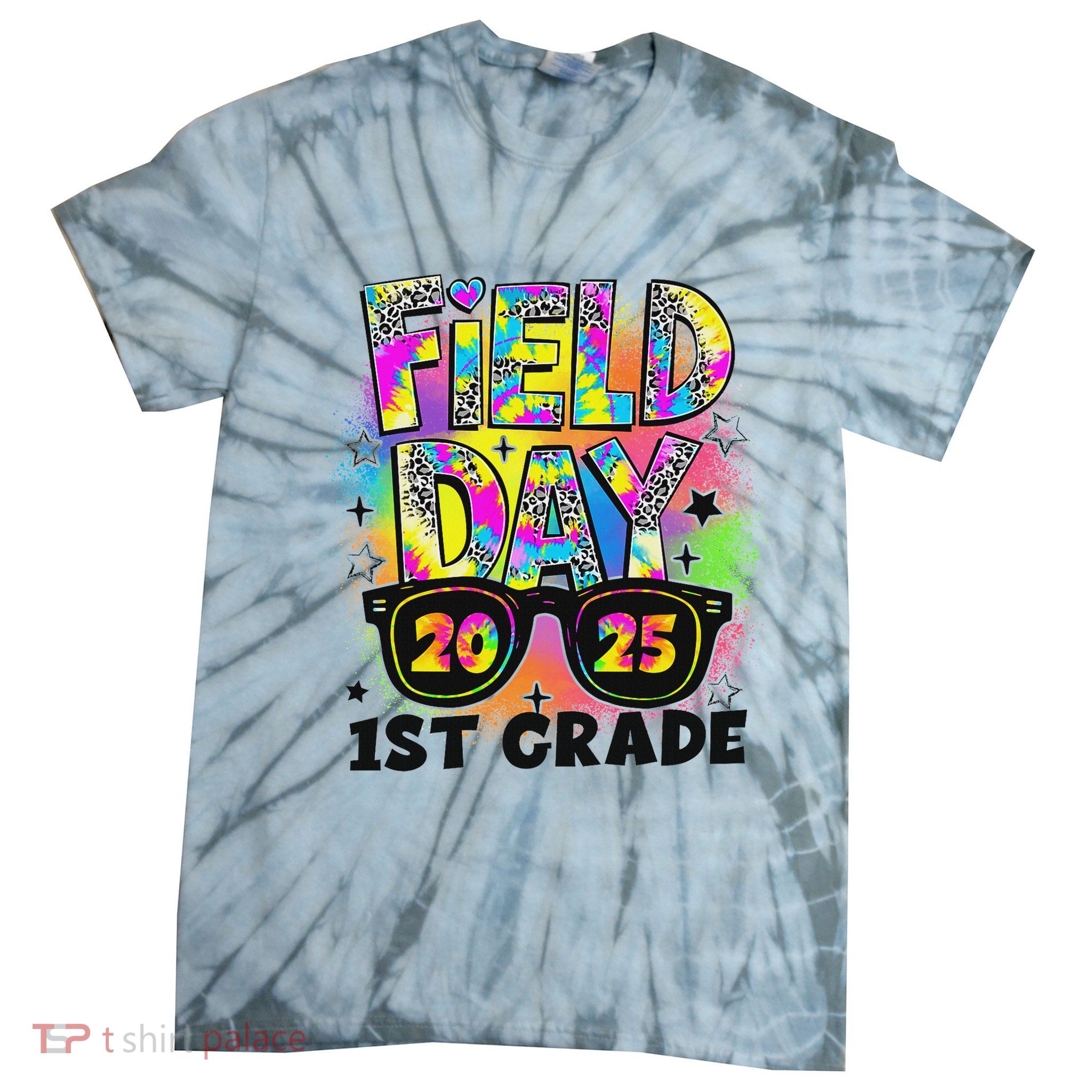 Field Day 1st Grade Field Day Fun Day Teacher Student Tie-Dye T-Shirt