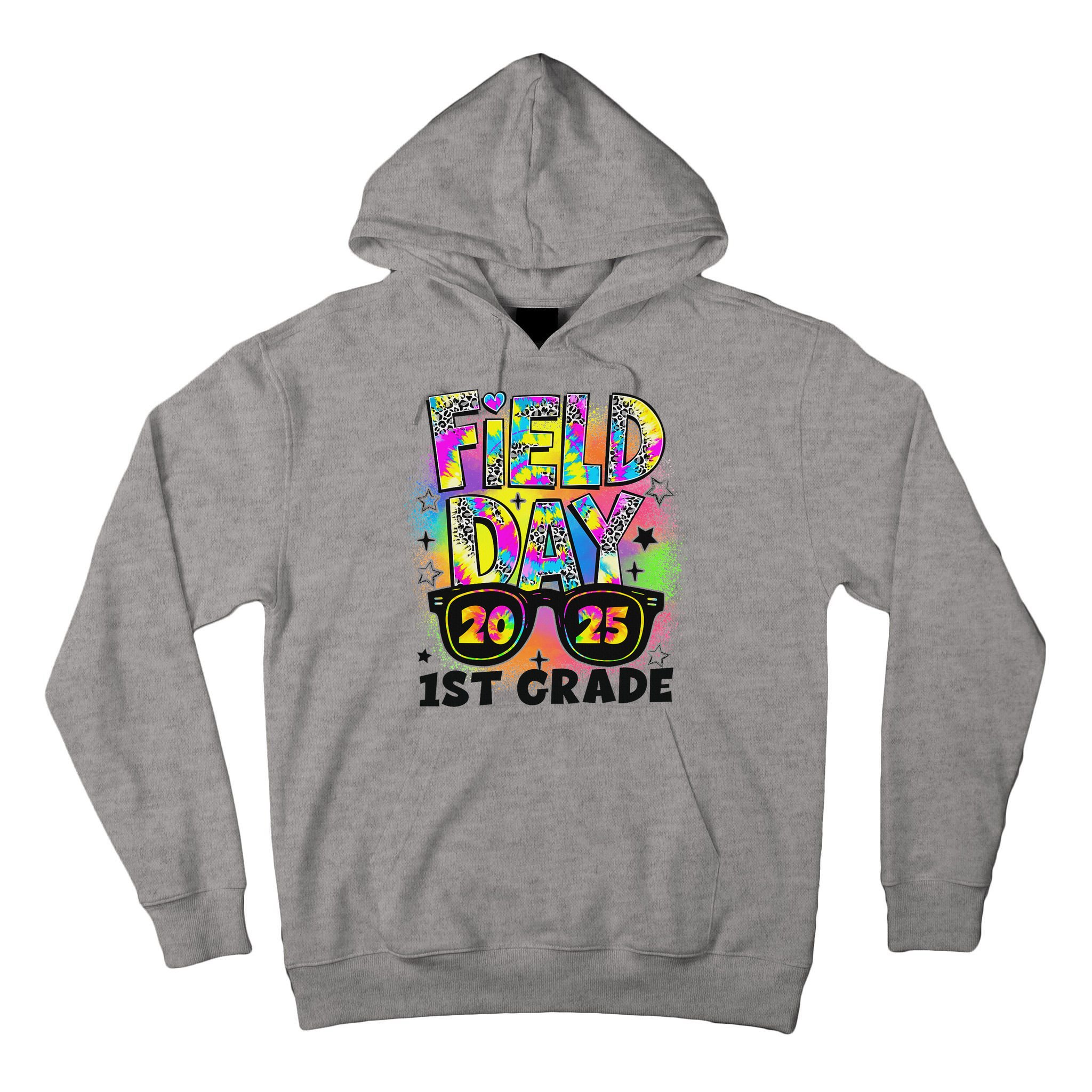 Field Day 1st Grade Field Day Fun Day Teacher Student Tall Hoodie