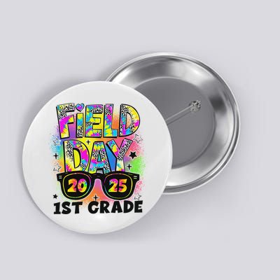 Field Day 1st Grade Field Day Fun Day Teacher Student Button