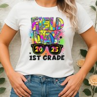 Field Day 1st Grade Field Day Fun Day Teacher Student Womens T-Shirt