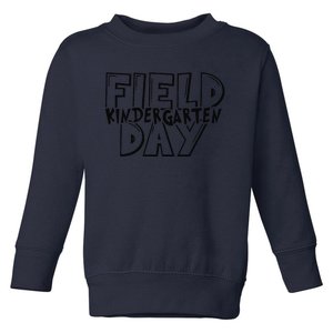 Field Day 2024 Kindergarten School Teacher Toddler Sweatshirt