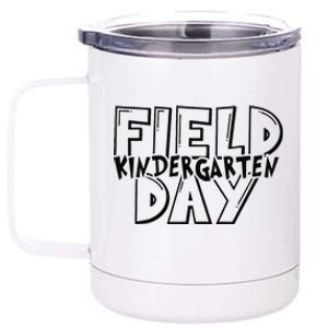 Field Day 2024 Kindergarten School Teacher 12 oz Stainless Steel Tumbler Cup