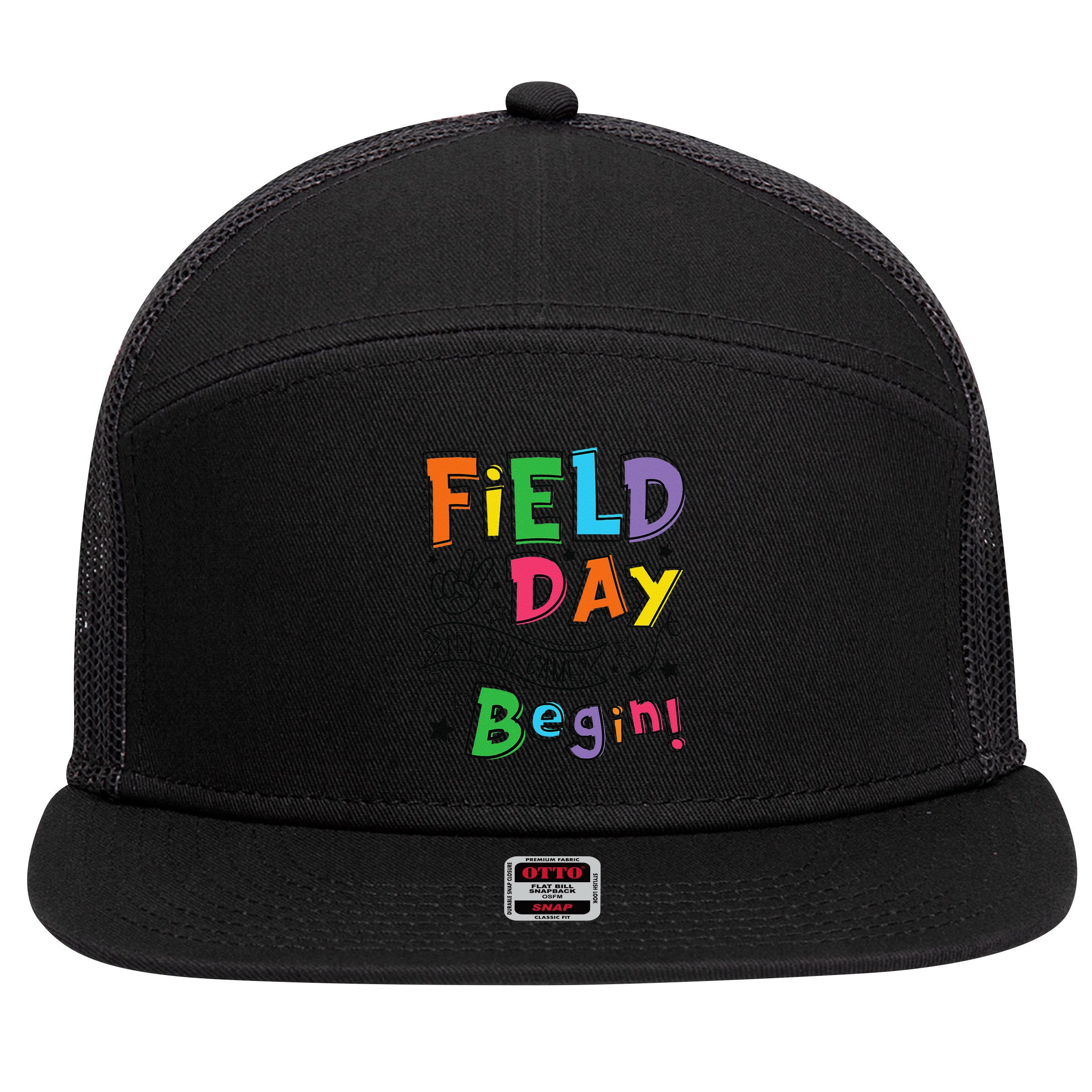 Field Day 2025 Let The Games Begin Teachers Field Day 7 Panel Mesh Trucker Snapback Hat