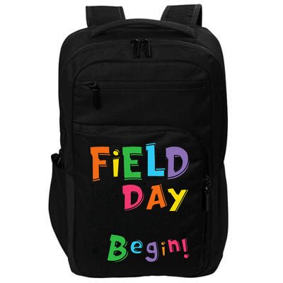 Field Day 2025 Let The Games Begin Teachers Field Day Impact Tech Backpack