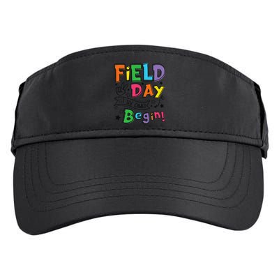 Field Day 2025 Let The Games Begin Teachers Field Day Adult Drive Performance Visor