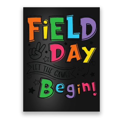 Field Day 2025 Let The Games Begin Teachers Field Day Poster