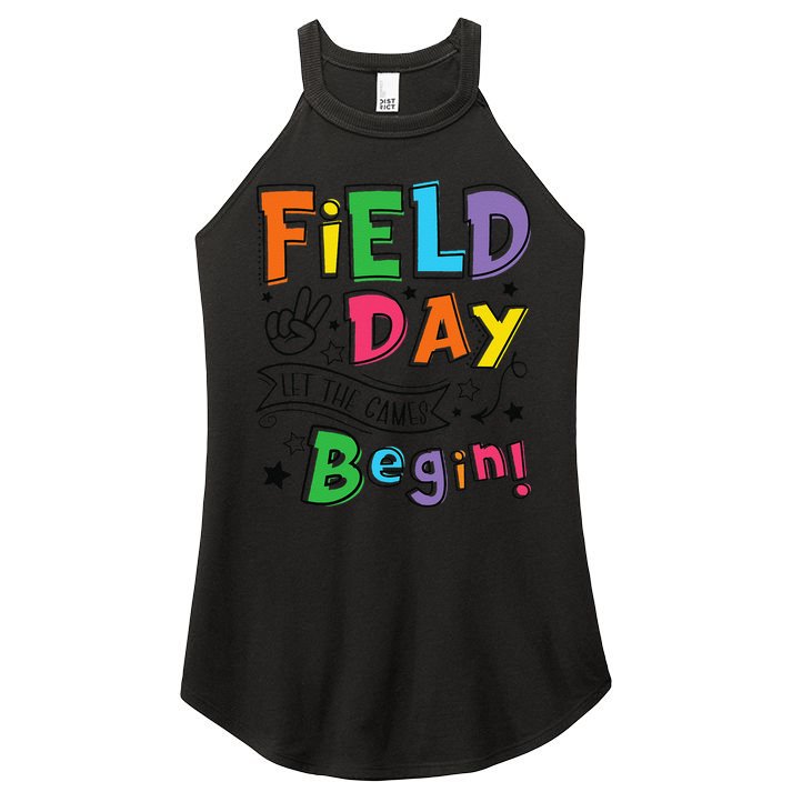 Field Day 2025 Let The Games Begin Teachers Field Day Women's Perfect Tri Rocker Tank