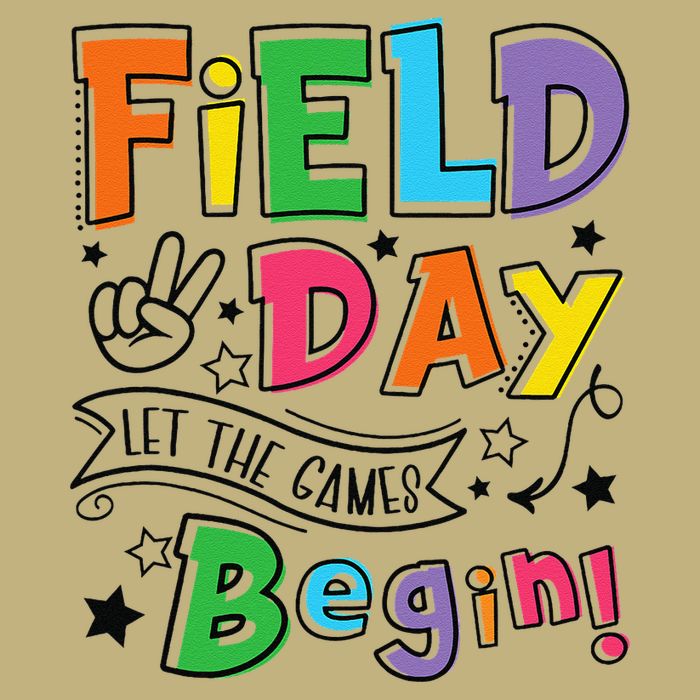 Field Day 2025 Let The Games Begin Teachers Field Day Performance Shirt