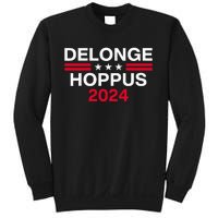 Funny Delongehoppus 2024 For President Sweatshirt