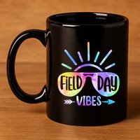 Field Day 2024 Field Day Vibes For Teacher 11oz C Handle Ceramic Mug
