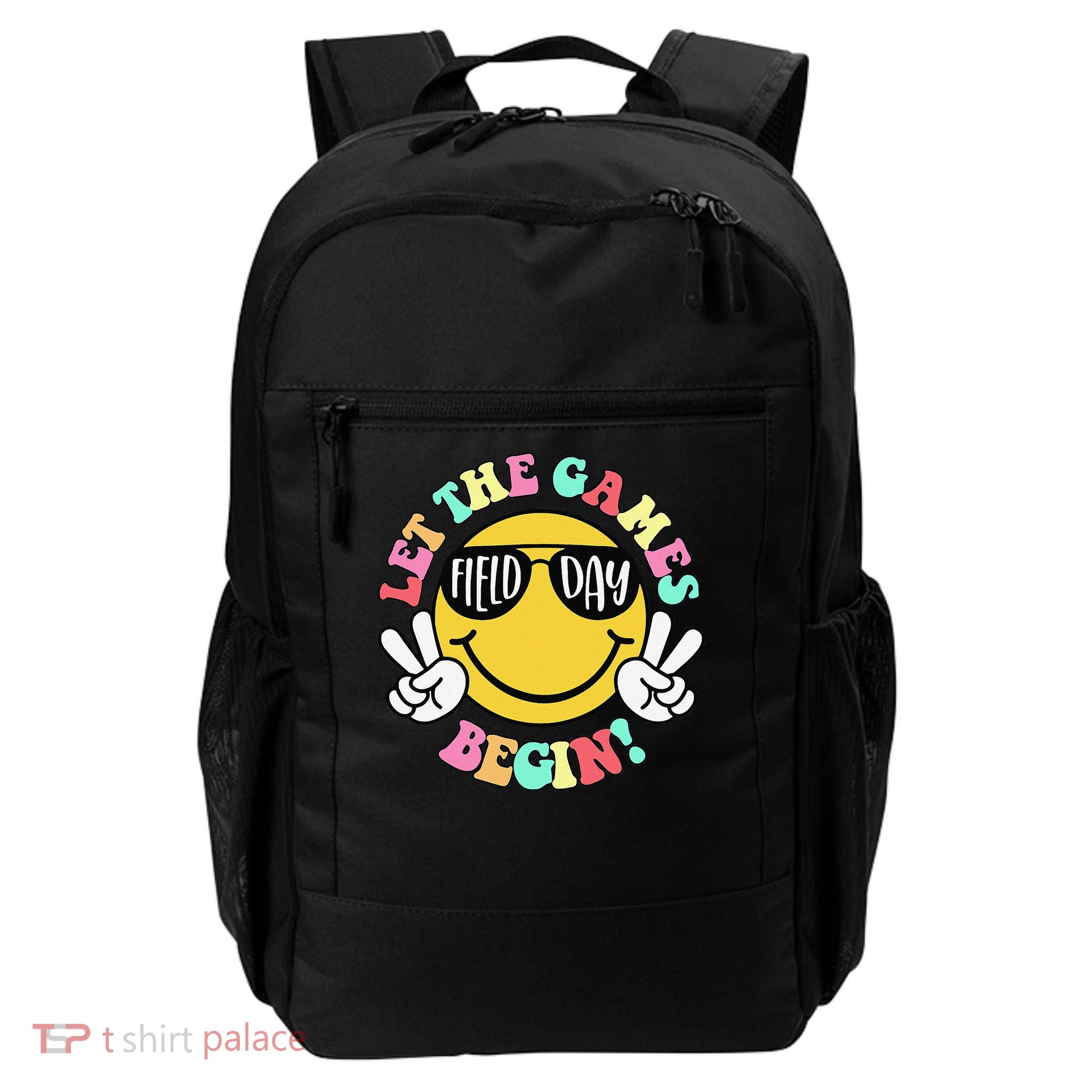 Field Day 2025 Let The Games Begin Teachers Field Day Backpack