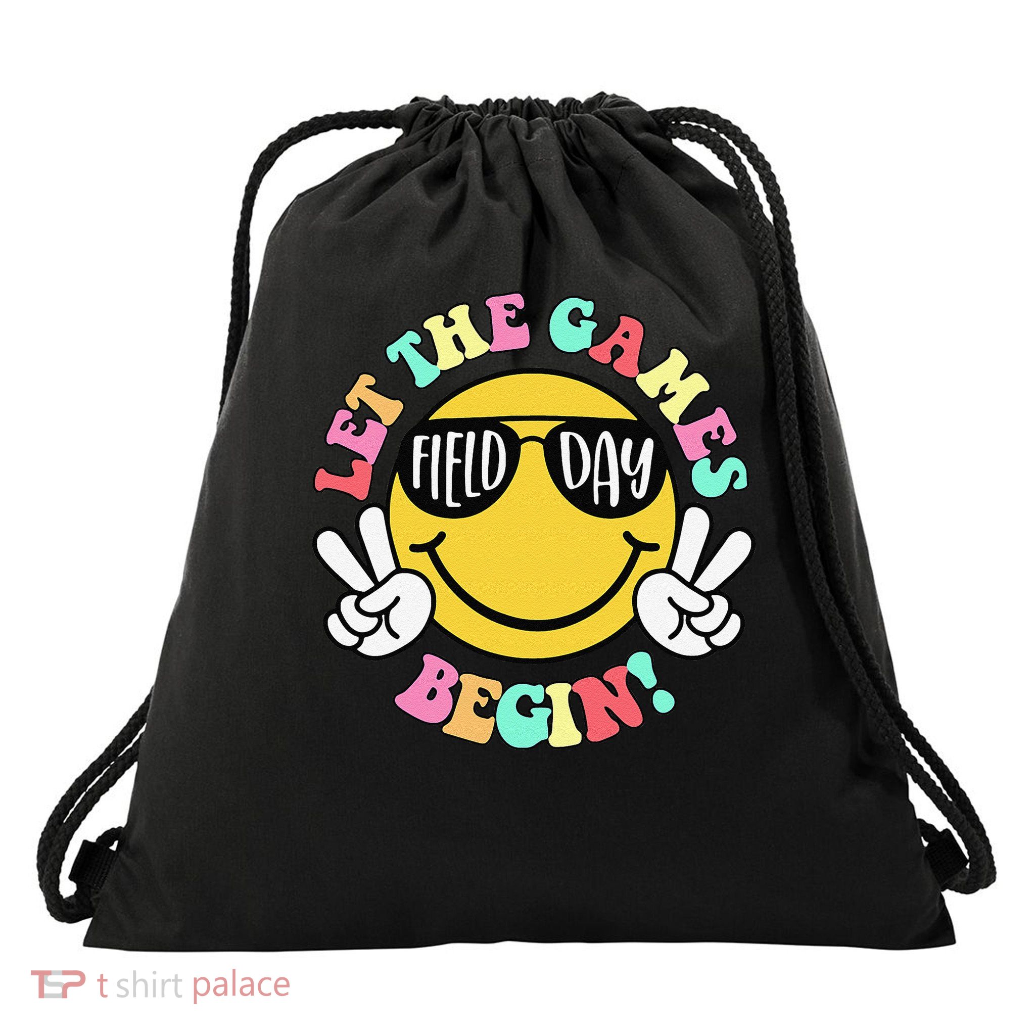 Field Day 2025 Let The Games Begin Teachers Field Day Drawstring Bag