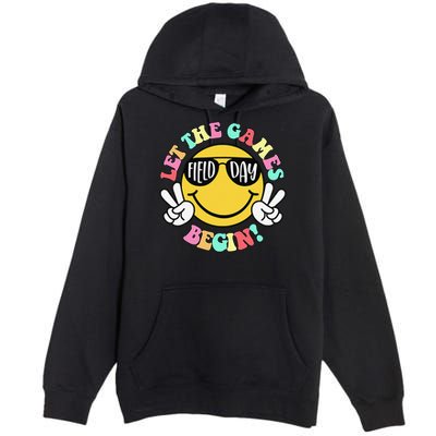 Field Day 2025 Let The Games Begin Teachers Field Day Premium Pullover Hoodie