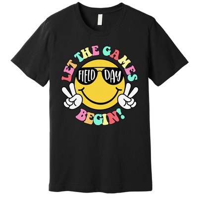 Field Day 2025 Let The Games Begin Teachers Field Day Premium T-Shirt