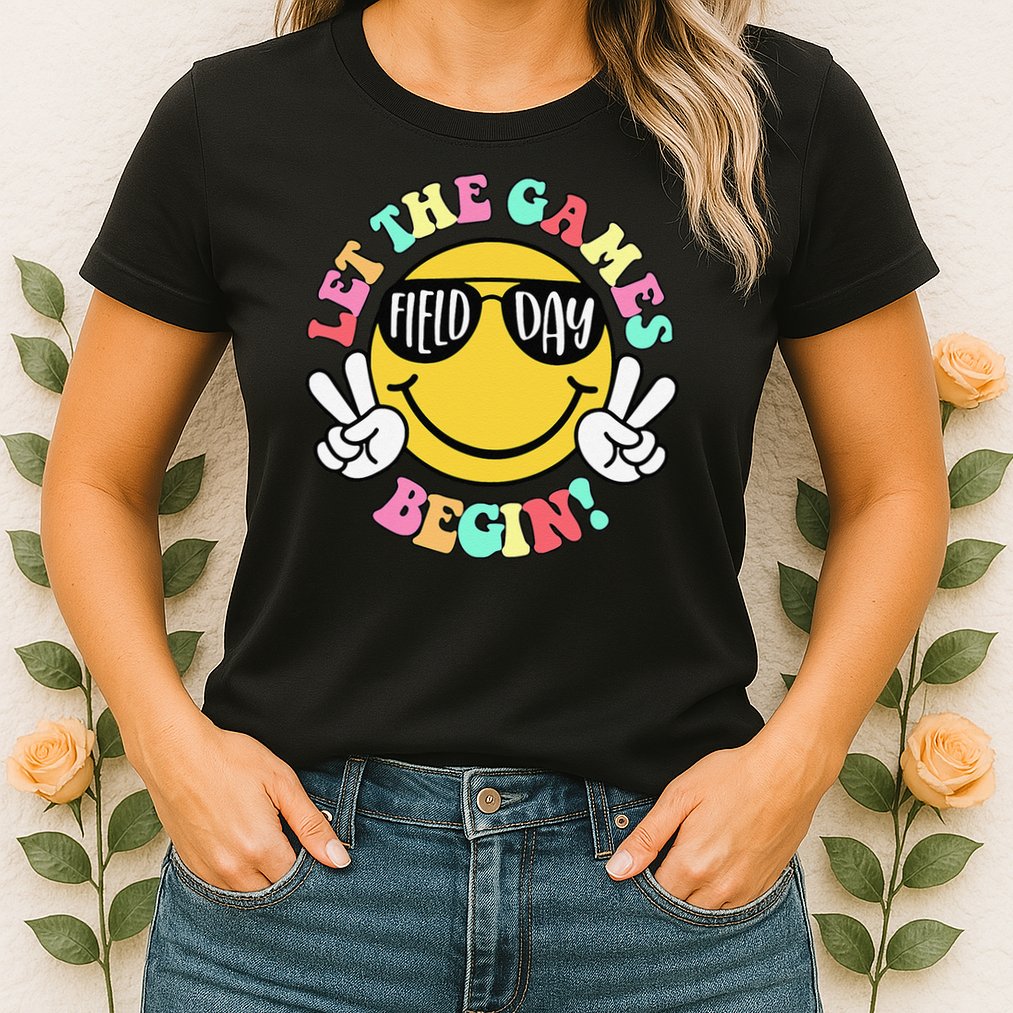 Field Day 2025 Let The Games Begin Teachers Field Day Womens T-Shirt