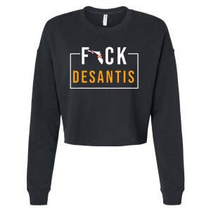 F Desantis 2024 Florida Flag Anti Ron Desantis 2024 Sucks Cropped Pullover Crew