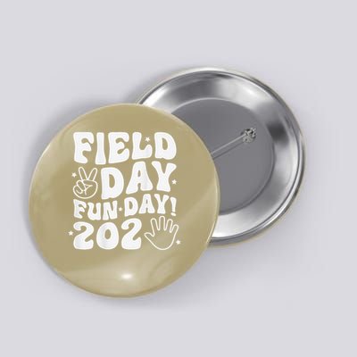 Field Day 2025 Teacher Field Day Fun Day 2 Sided Button