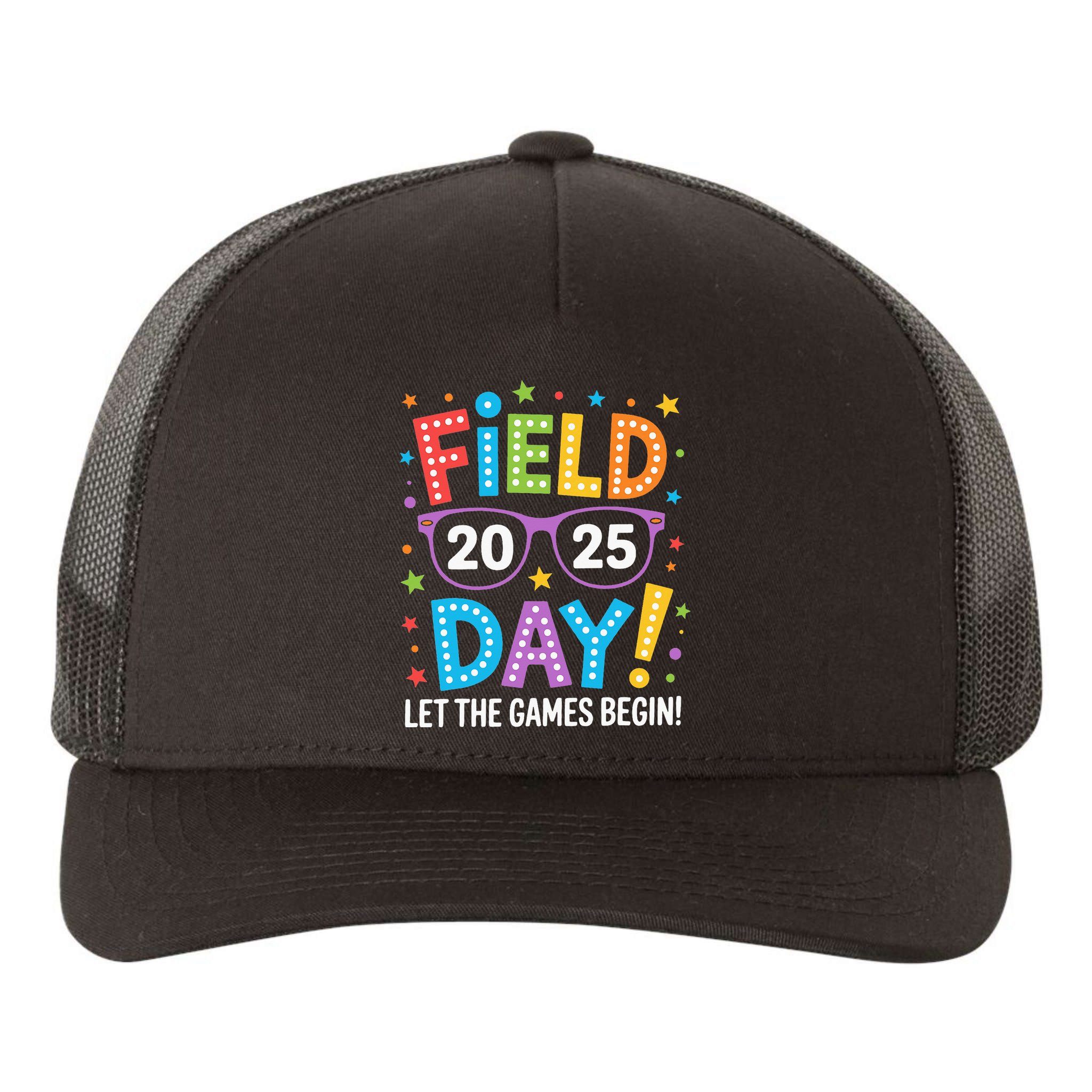 Field Day 2025 Let The Games Begin Teacher Yupoong Adult 5-Panel Trucker Hat