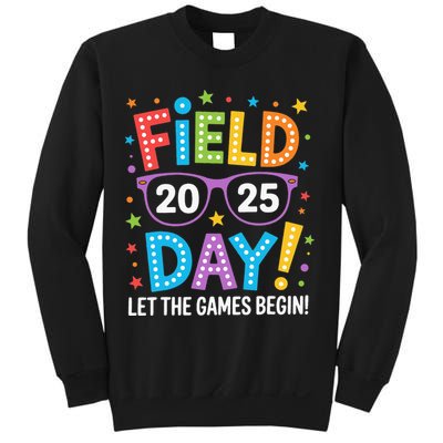 Field Day 2025 Let The Games Begin Teacher Sweatshirt