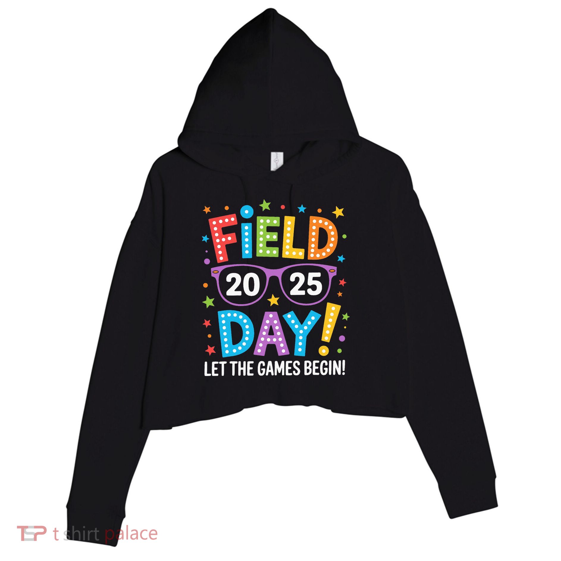 Field Day 2025 Let The Games Begin Teacher Crop Fleece Hoodie