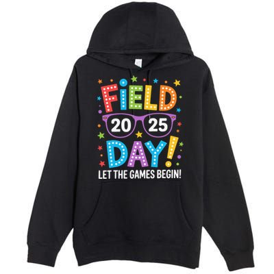 Field Day 2025 Let The Games Begin Teacher Premium Pullover Hoodie