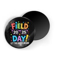 Field Day 2025 Let The Games Begin Teacher Magnet