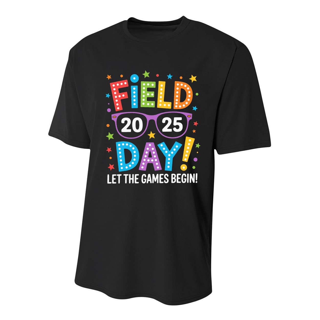 Field Day 2025 Let The Games Begin Teacher Youth Performance Sprint T-Shirt