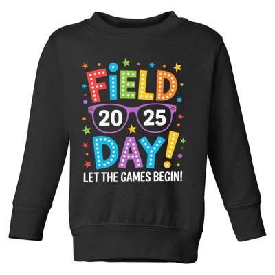 Field Day 2025 Let The Games Begin Teacher Toddler Sweatshirt