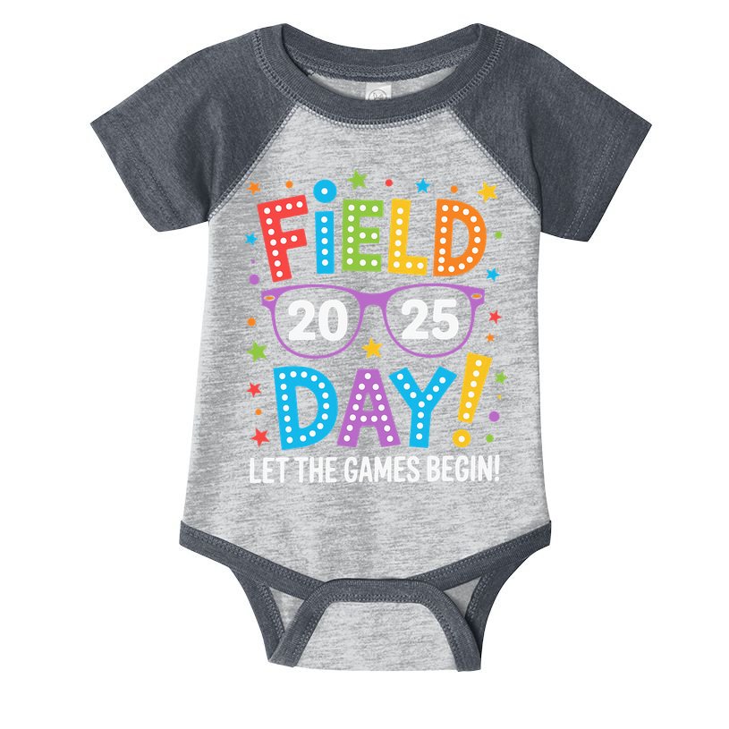 Field Day 2025 Let The Games Begin Teacher Infant Baby Jersey Bodysuit
