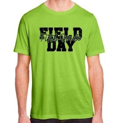 Field Day 2024 Fifth Grade School Teacher Adult ChromaSoft Performance T-Shirt