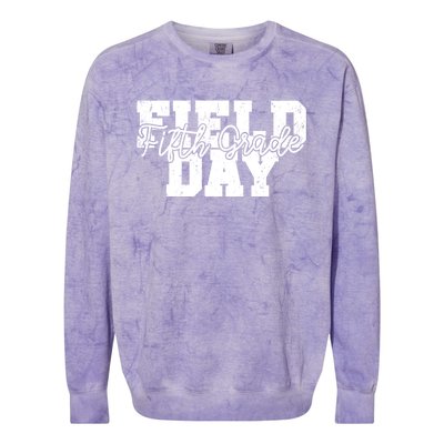 Field Day 2024 Fifth Grade School Teacher Colorblast Crewneck Sweatshirt