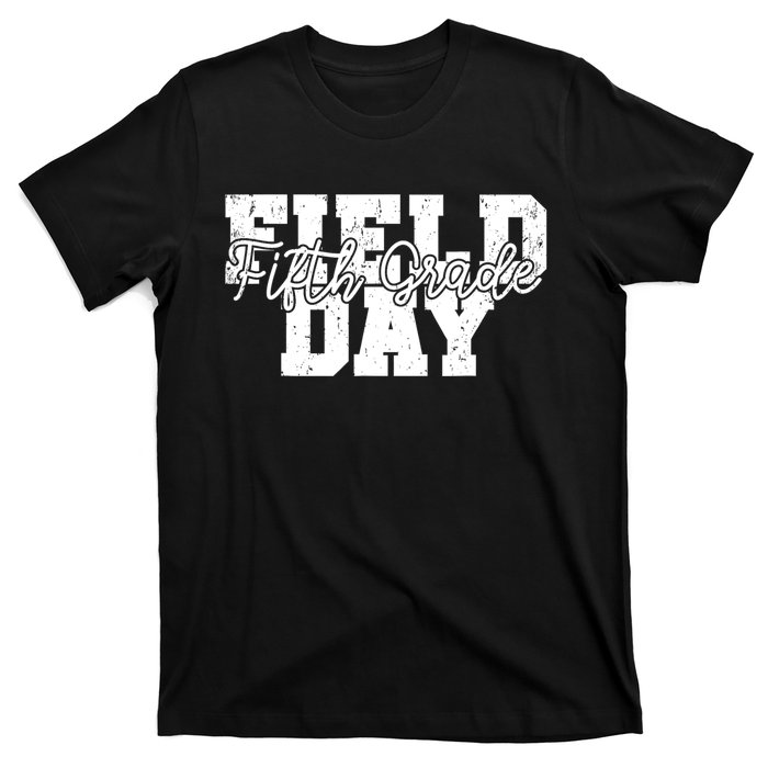 Field Day 2024 Fifth Grade School Teacher T-Shirt