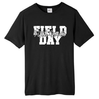 Field Day 2024 Fifth Grade School Teacher Tall Fusion ChromaSoft Performance T-Shirt