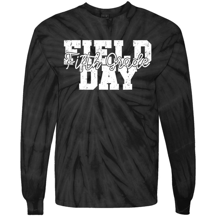 Field Day 2024 Fifth Grade School Teacher Tie-Dye Long Sleeve Shirt