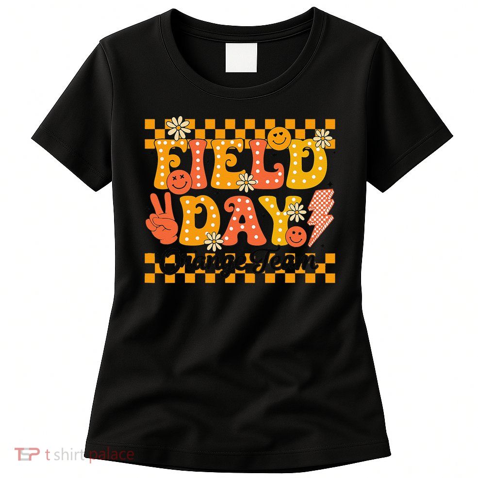 Field Day 2025 Orange Team Color Field Trip Team Womens T-Shirt