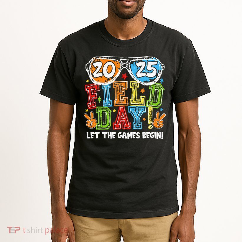 Field Day 2025 Let The Games Begin Teachers Field Day Tall T-Shirt