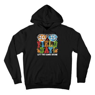 Field Day 2025 Let The Games Begin Teachers Field Day Tall Hoodie