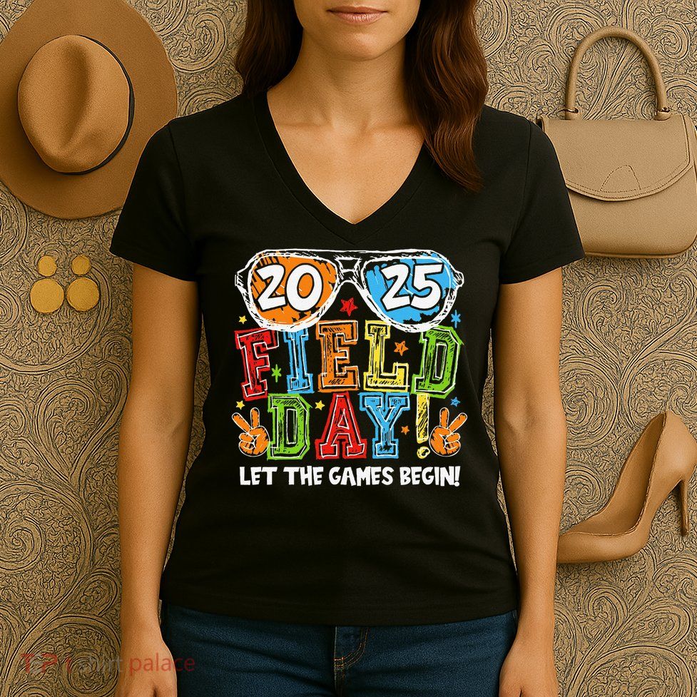 Field Day 2025 Let The Games Begin Teachers Field Day Women's V-Neck T-Shirt