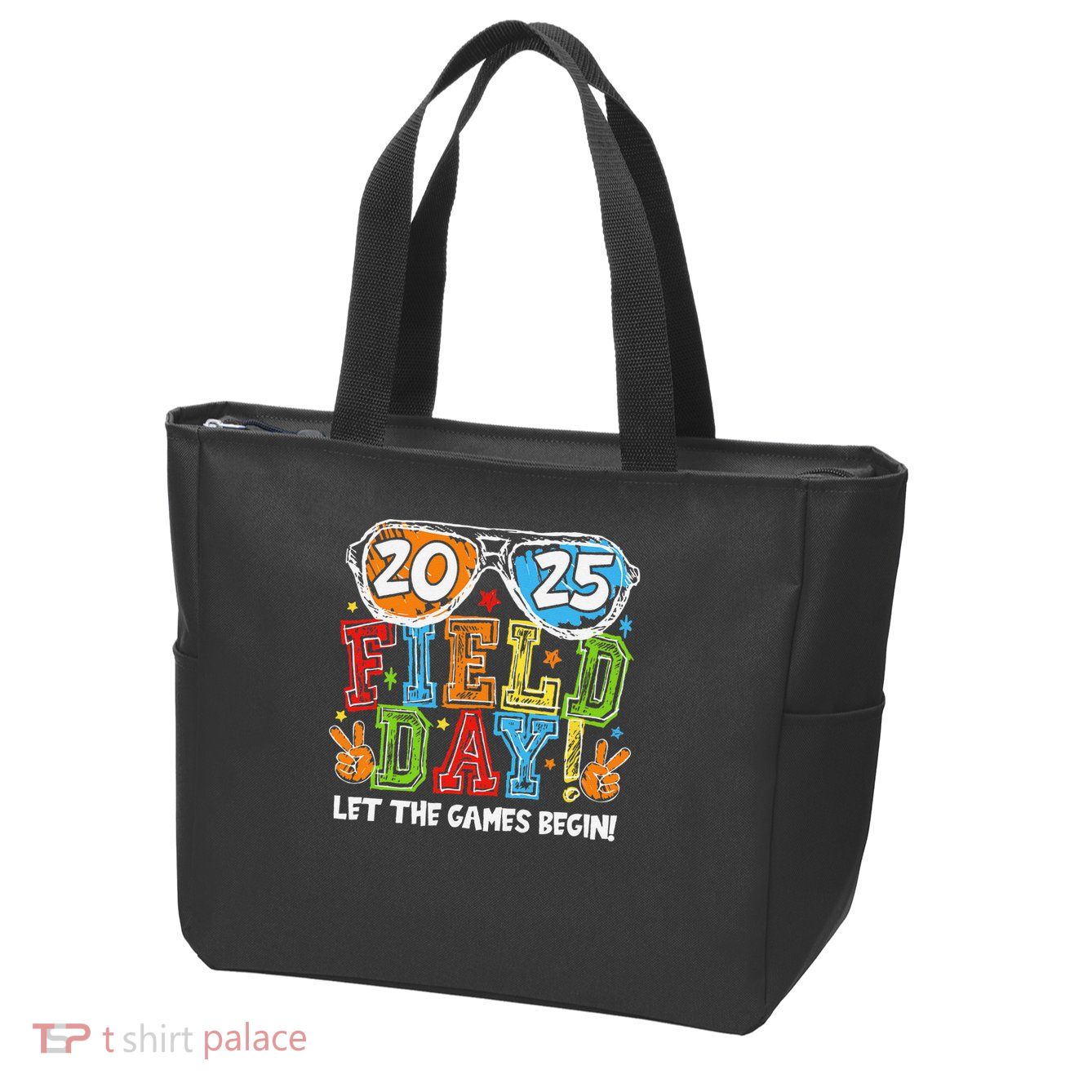 Field Day 2025 Let The Games Begin Teachers Field Day Zip Tote Bag