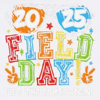 Field Day 2025 Let The Games Begin Teachers Field Day Garment-Dyed Sweatshirt
