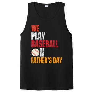 FatherS Day 2024 First Daddy Day Baseball Dad Gift PosiCharge Competitor Tank