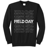 Field Day 2024 Field Day Vibes Tall Sweatshirt