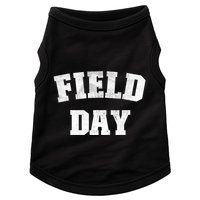 Field Day 2025 Matching Family Team Let Game Begin Gift Doggie Tank