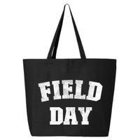 Field Day 2025 Matching Family Team Let Game Begin Gift 25L Jumbo Tote