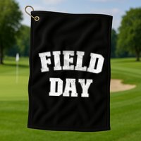Field Day 2025 Matching Family Team Let Game Begin Gift Golf Towel