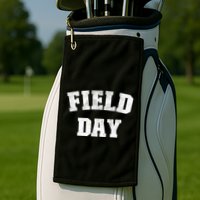 Field Day 2025 Matching Family Team Let Game Begin Gift Golf Towel