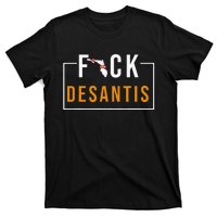 F Desantis 2024 florida flag Anti Ron Desantis 2024 Sucks T-Shirt