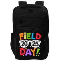 Field Day 2025 Funny Field Trip 2025 Last Day Of School Impact Tech Backpack