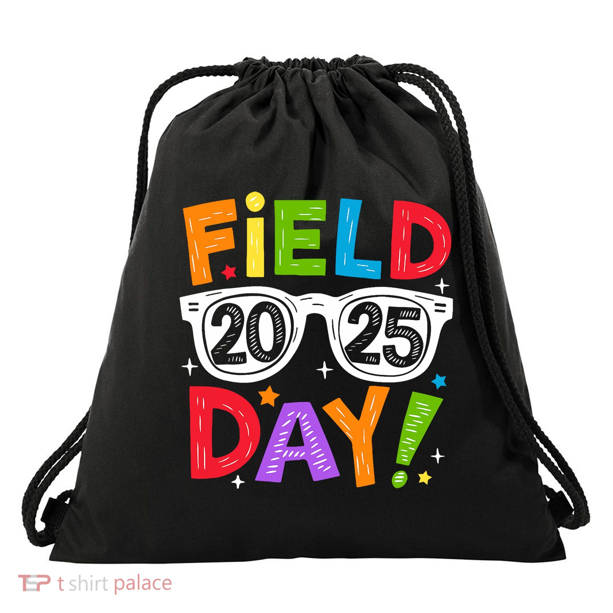 Field Day 2025 Funny Field Trip 2025 Last Day Of School Drawstring Bag